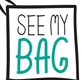 SEE MY BAG