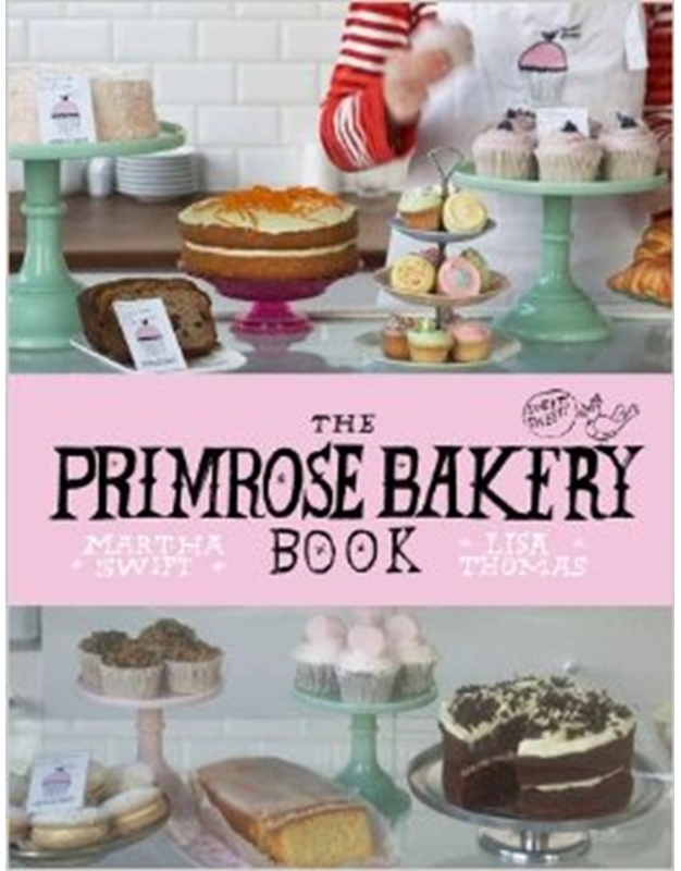 The Primrose Bakery Book 