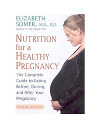 Somer Elizabeth - Nutrition For A Healthy Pregnancy