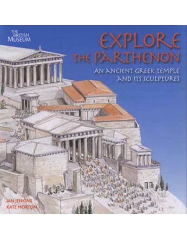 Explore the Parthenon (an Ancinet Greek Temple and its Sculptures)