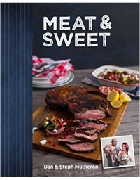 Dan & Steph Mulheron - Meat & Sweet