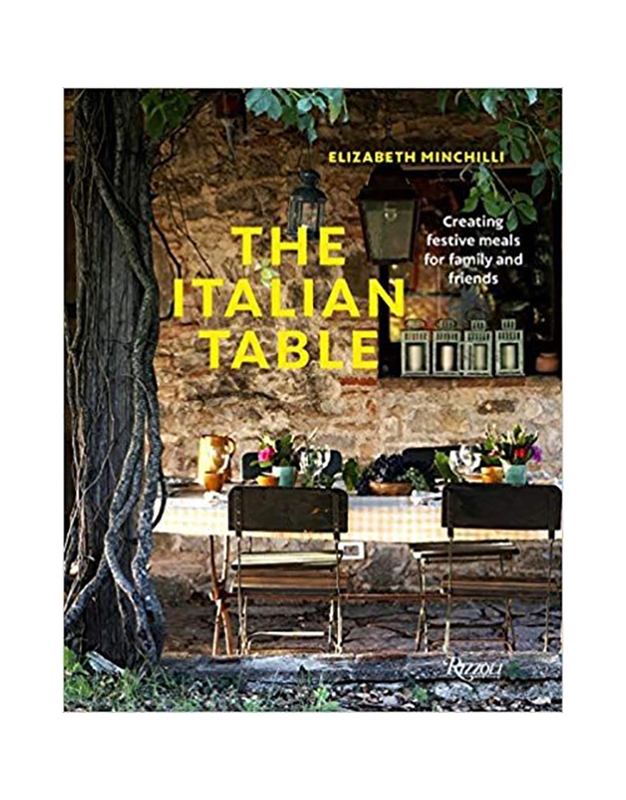 Minchilli Elizabeth - The Italian Table