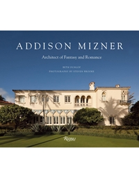 Addison Mizner: Architect Of Fantasy And Romance