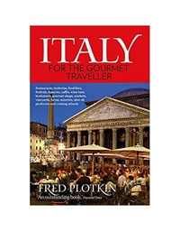 Plotkin Fred - Italy For The Grourmet Traveller