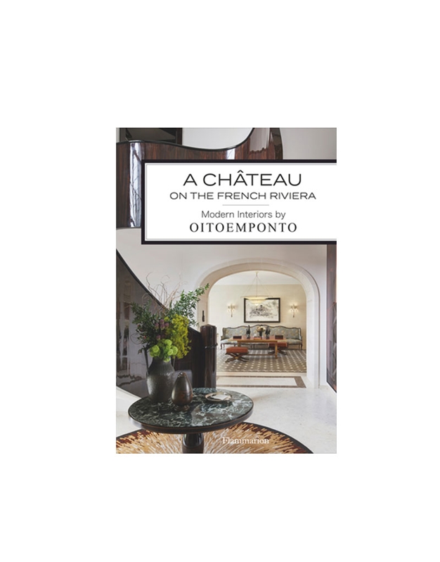 A Chateau On The French Riviera - Modern Interior By Oitoemponto