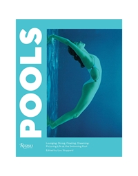 Pools - Lounging, Diving, Floating, Dreaming