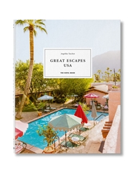 Great Escapes USA-The Hotel Book