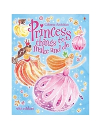 Princess Things To Make And Do