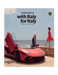 Lamborghini: With Italy For Italy