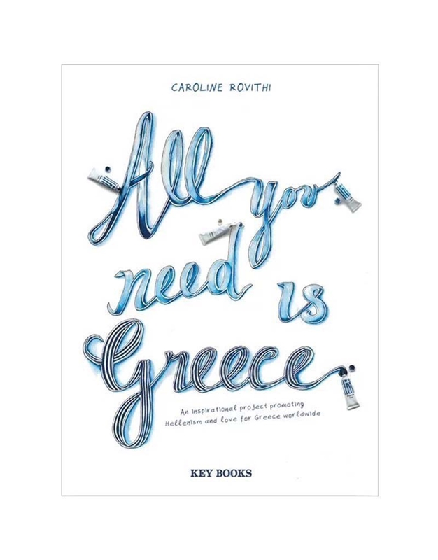 Rovithi Caroline - All You Need Is Greece