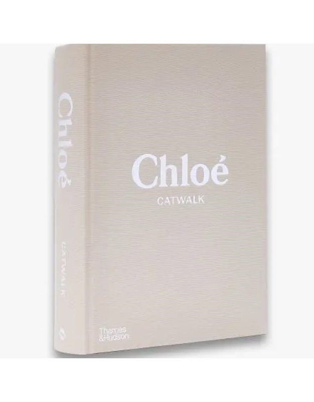 Chloe Catwalk: The Complete Collections