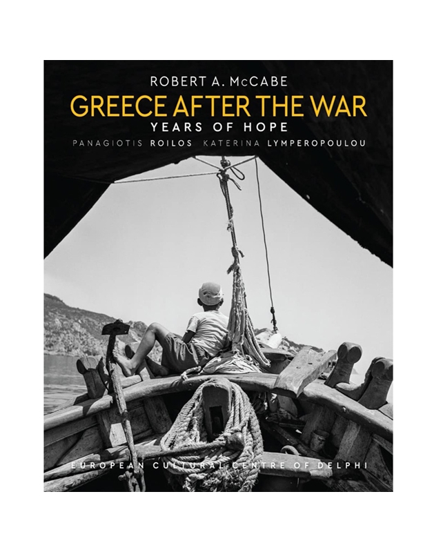 McCabe Robert - Greece After The War - Years Of Hope