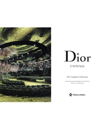 Dior Catwalk-The Complete Collections