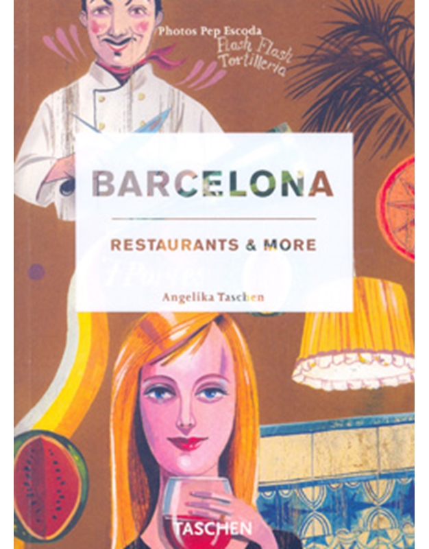 Barcelona : Restaurants & More