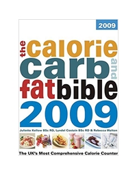 The Calorie And Carb Fat Bible 2009
