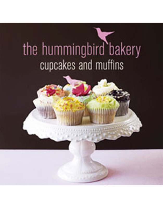 The Hummingbird Bakery Cupcakes and Muffins
