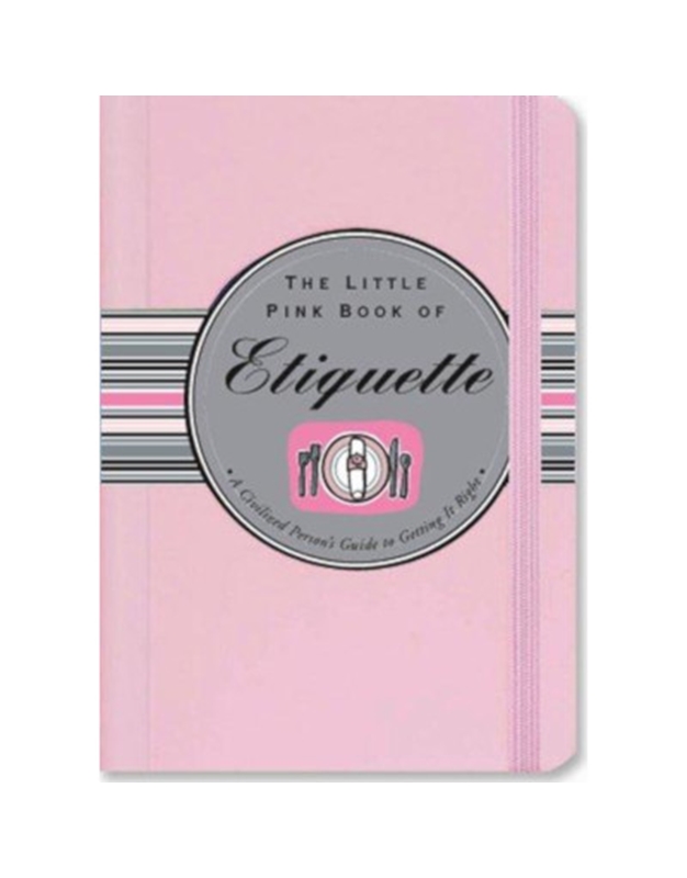 Etiquette - The Little Pink Book