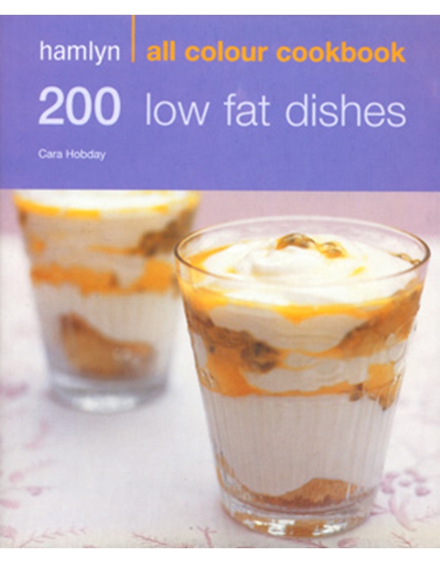 All Colour Cookbook : 200 Low Fat Dishes 
