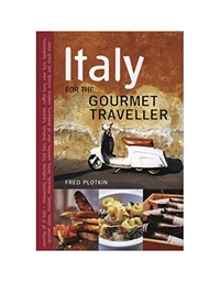 Plotkin Fred - Italy for the Gourmet Traveller