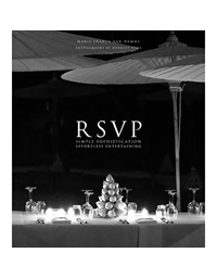 RSVP : Simple Sophistication, Effortless Entertaining