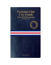 Parisian Chic City Guide