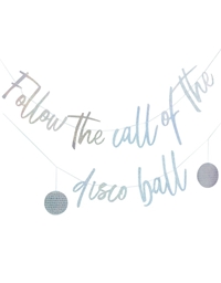 Γιρλάντα Follow The Call Of The Disco Ball